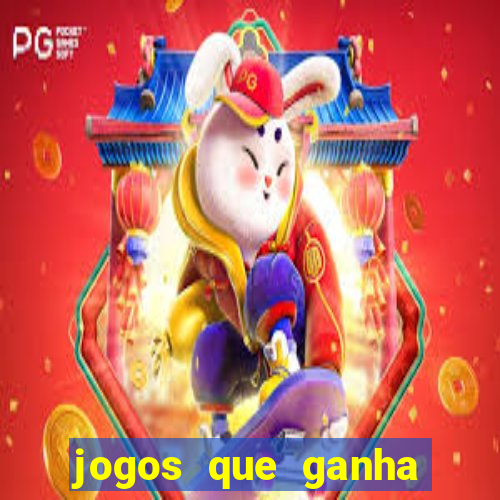 jogos que ganha dinheiro gratis